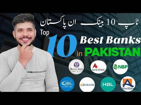 Top 10 Best Banks In Pakistan 2022, Best Bank To Open Account In ...