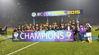 FINAL: FC Istiklol v Johor Darul Ta’zim – AFC Cup 2015