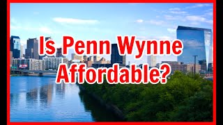 Is Penn Wynne The Best Place To Live In PA?