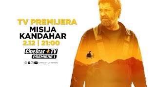 [HRV] MISIJA KANDAHAR na CineStar TV Premiere 1