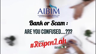 Bank or scam: Are you confused?