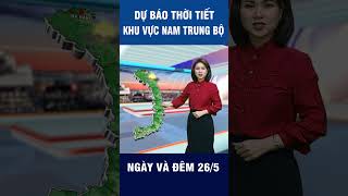 Thời tiết ngày 30/5 | Đà nẵng đến Bình Thuận chiều tối và đêm có mưa rào và dông