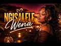 Ngisalele Wena - Nkosazana Daughter & Master Kg 2026 New Hit