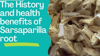 The History and health benefits of Sarsaparilla root. @Healthandherbs123