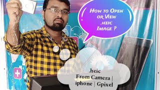 How to view or open HEIC Photo in windows laptop or desktop