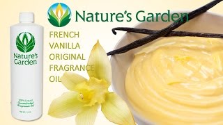 French Vanilla Fragrance Oil (ORIGINAL) - Natures Garden