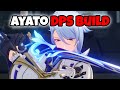 How to Build Kamisato Ayato (DPS) | Genshin Impact