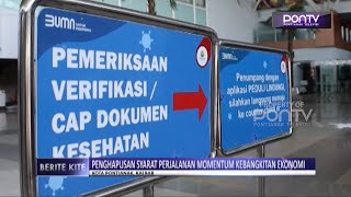 Penghapusan Syarat Perjalanan Momentum Kebangkitan Ekonomi