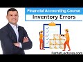 Inventory Errors Financial Accounting