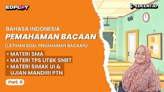 Pembahasan Soal Pemahaman Bacaan: Gagasan Utama Part 6 | MATERI UTBK SNBT 2024 dan SIMAK UI 2024