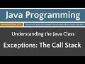 Learn Java Programming - Exception Handling: The Call Stack