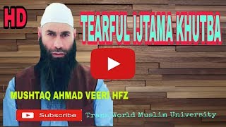 !!28 Nov 2018!! IJTAMA KHUTBAH !!Shaykh Mushtaq Ahmed veeri Hfz!!MIG Colony Bemina srg