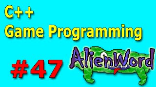 C++ Game Programming: AlienWord - #47
