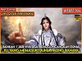 SATU JENTIKAN JARI SANG DEWA !! SEMUA MUSUH AUTO JADI ABU - Alur Cerita Donghua #LQSWN PART 144