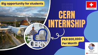 CERN Internship 2025 Guide | Switzerland | Application Process, Benefits, \u0026 Eligibility Explained!