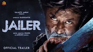 JAILER | क्या है Jailer का सच !  | Rajinikanth | Nelson Dilipkumar | Ramya Krishnan | Anirudh