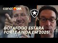 ARNALDO RIBEIRO: SUPER BOTAFOGO EM 2025? AINDA TEREMOS E TEXTOR NÃO VAI ABRIR MÃO DE IGOR JESUS