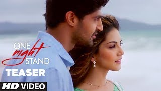 One Night Stand (Teaser) Latest Movie | Sunny Leone, Tanuj Virwani | T-Series