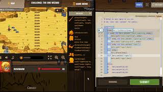 CodeCombat.Python. Challenge: The one wizard