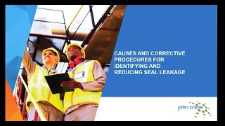 Webinar: Causes and corrective procedures for identifying seal leakage part 1 | John Crane