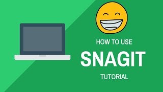 How to use Snagit to create and edit and annotate screenshots? | Best Tutorial Ever 😀