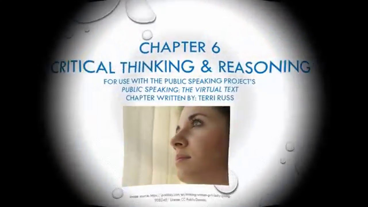 Chapter 6 - Critical Thinking & Reasoning - YouTube