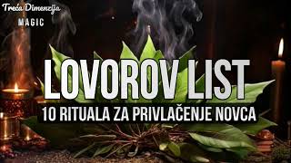 Lovorov list – 10 rituala za privlačenje novca i blagostanja