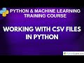 CSV Module - How to Read and Write CSV Files | Python Tutorial | 2025