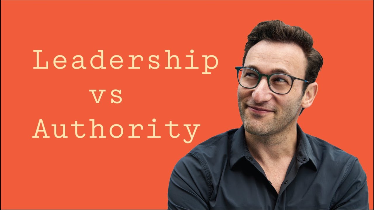 Leadership Vs. Authority | Simon Sinek - YouTube