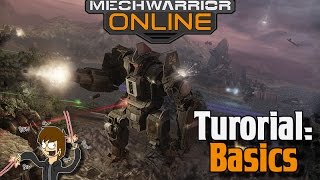 MWO - Tutorial #1 - Basics of Mechwarrior Online For Beginners