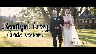 Beautiful Crazy Instrumental (bride version)
