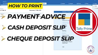 Tally Prime: Payment Advice, Cash and Cheque Deposit Slip