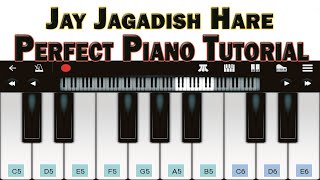 Jay Jagdish Hare Perfect Piano Tutorial | Jay Jagdish Hare Easy Tutorial | mobile Piano Tutorial