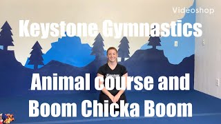 Preschool Gymnastics - Animal course and Boom Chicka Boom