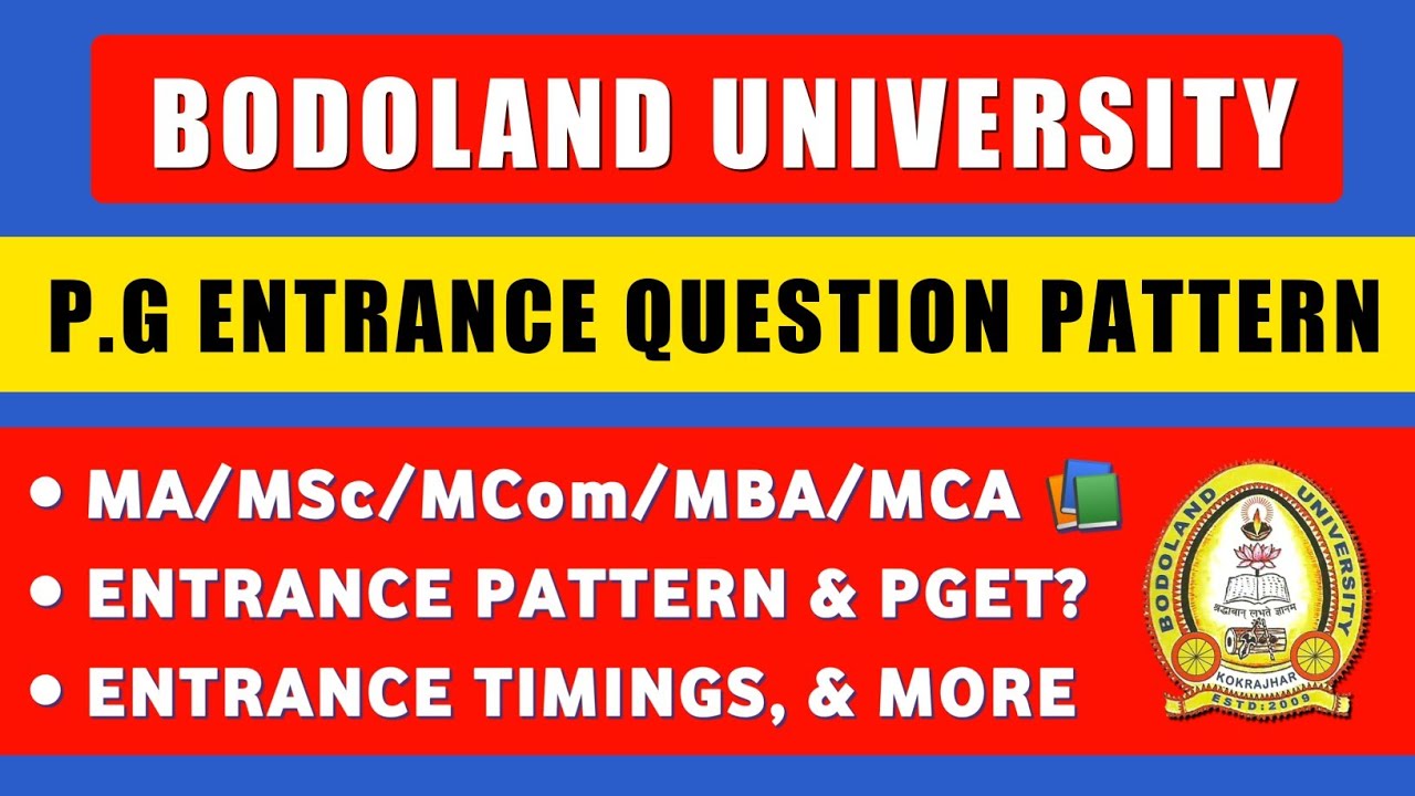 Bodoland University PG Entrance Exams Questions Pattern (Details) | BU ...