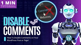 🚫How to DISABLE comments on WordPress | Quick Tutorial