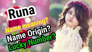 Runa name meaning in english | Runa Naam Ka Matlab | Runa naam ka arth