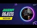Objects in JavaScript | JavaScript Tutorial | Tutort Academy