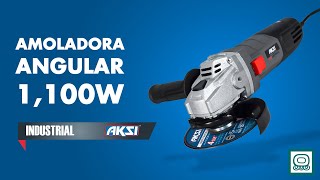 Amoladora Angular AKSI ® de 1,100W⚡ uso Industrial