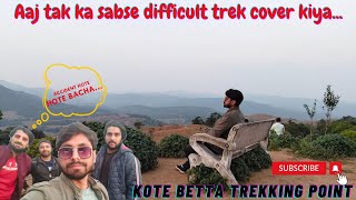 Coorg-5: Kote Betta Hill//Kote Betta Trek - Places to Visit in Coorg.