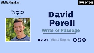 The Craft of Building a Course Business | David Perell, Write of Passage