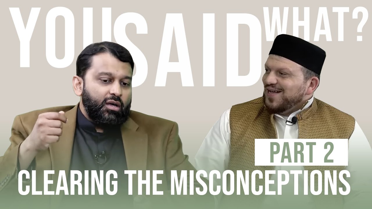 Clearing Up The Misconceptions - Part 2 | Shaykh Dr. Yasir Qadhi ...