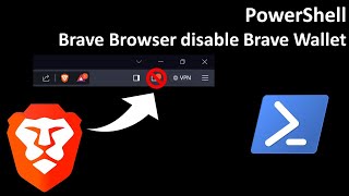 PowerShell: Brave Browser disable Brave Wallet