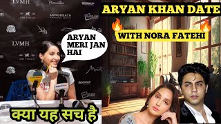 Aryan Khan engaged with Nora FATEHI ? |Ye kaya hogya Bhai 😱😱 |kaya ye sach hai |