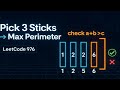 Leetcode 976. Largest Perimeter Triangle