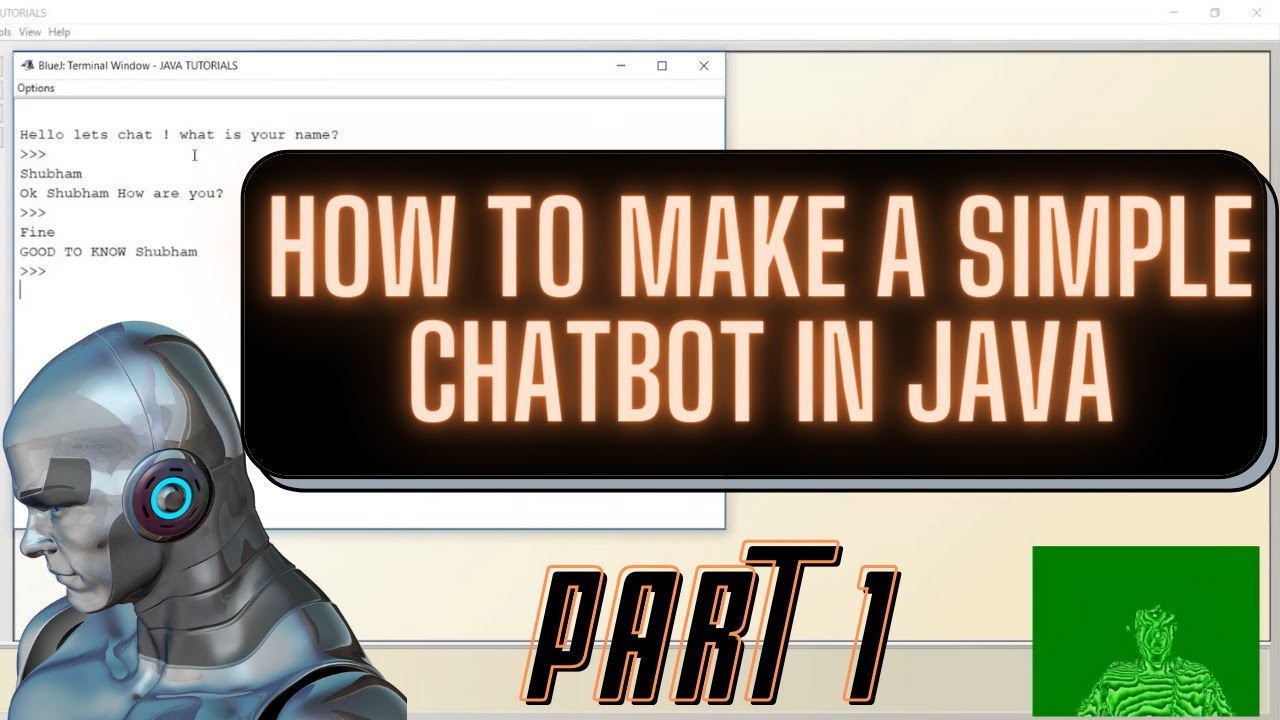 Java Chatbot Tutorial Part 1 Java Chat Bot Tutorial Youtube