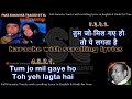 Tum jo mil gaye ho | without female lines | cean karaoke with scrolling lyrics