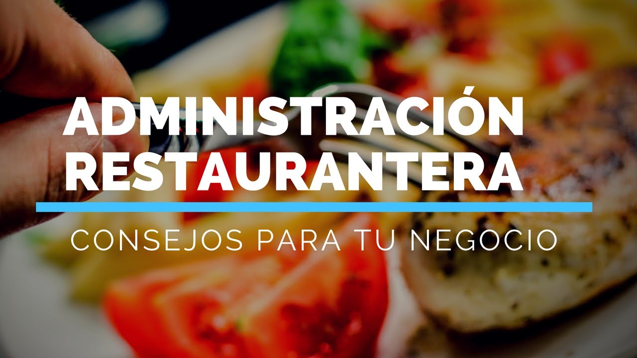 Consejos Para Un Restaurante Exitoso - YouTube