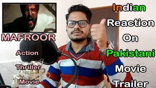 Indian Reaction Pakistani Movie Trailer | Mafroor | Reaction By Krishna View