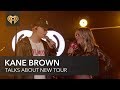 Who Will Kane Brown Be Touring With? | iHeartCountry Album Release Party